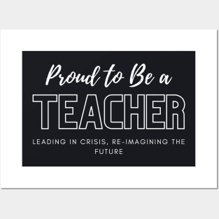 Proud To Be A Teacher Posters and Art